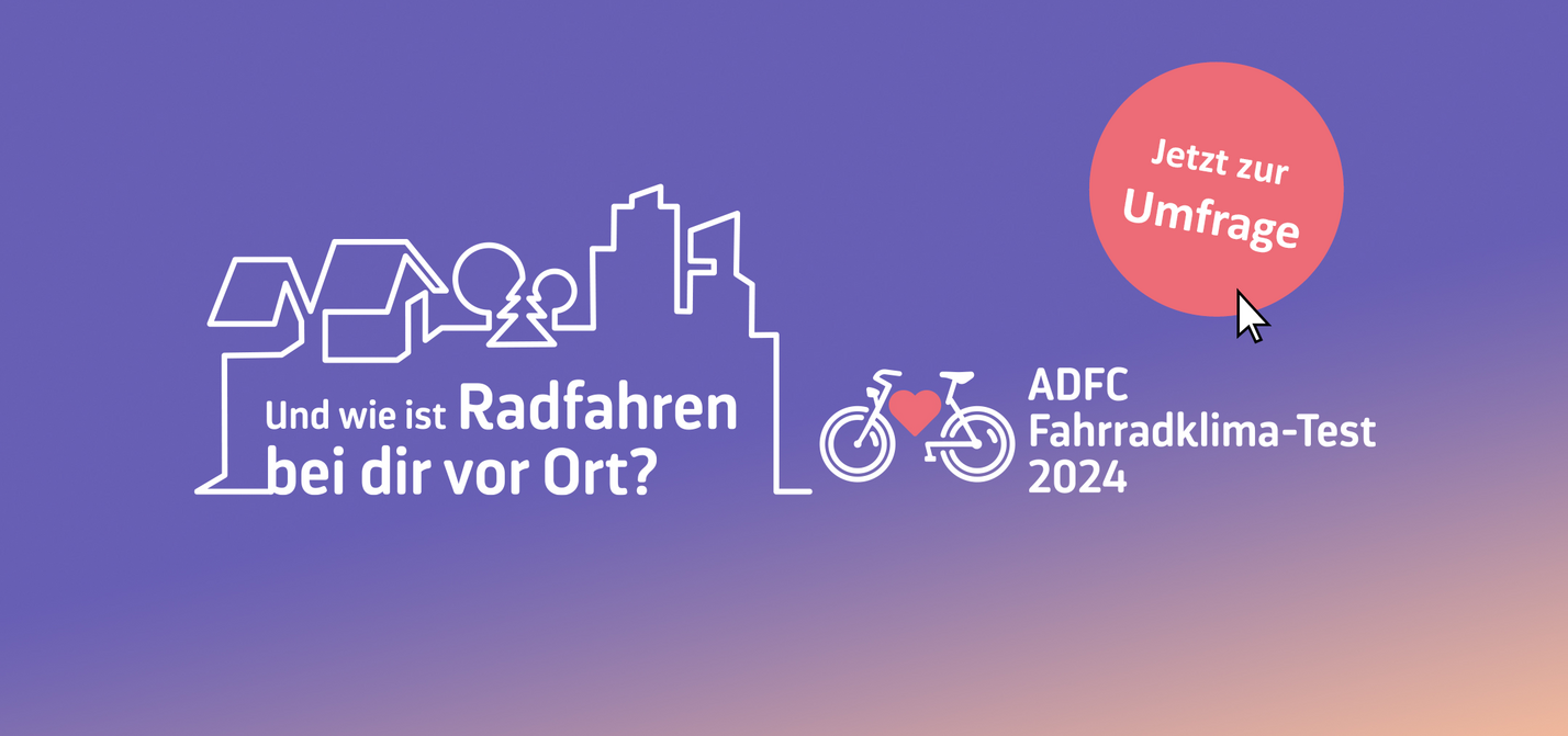 Fahrradklimatest Keyvisual Jetzt zur Umfrage 